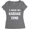 i need garage time Women's Triblend Scoop T-shirt