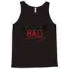 Bad Tank Top