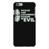 pickles are cucumbers soaked in evil iPhone 6 Plus/6s Plus Case