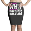 watch me whip watch me bake bake Pencil Skirts