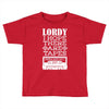 Lordy, I Hope There Are Tapes. Toddler T-shirt