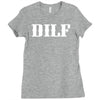 dilf Ladies Fitted T-Shirt