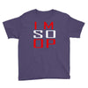 im so op Youth Tee