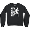 new year, new me running fitness Crewneck Sweatshirt