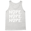 nope nope nope Tank Top