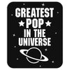 Greatest Pop In The Univers Mousepad