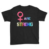 Women's March We are Strong Youth Tee
