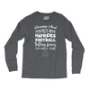 dreaming about pumpkin spice hayrides footbal falling leaves family ti Long Sleeve Shirts