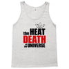 the heat death of the universe Tank Top