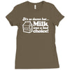 milk was a bad choice Ladies Fitted T-Shirt