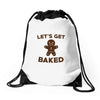 let's get baked Drawstring Bags