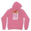 slice slice baby Unisex Hoodie