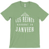 les reines naissent en janvier T-Shirt