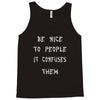 be nice to people girls Tank Top