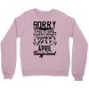 This Girl Is Taken By A Super Sexy April Boyfriend Crewneck Sweatshirt
