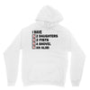 i have 2 daughter Unisex Hoodie