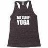eat sleep yoga Racerback Tank
