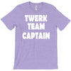 twerk team captain   funny T-Shirt