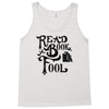 read a book, fool Tank Top