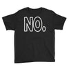 no Youth Tee