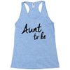 aunt to be Racerback Tank