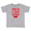 this is my vampire costume Toddler T-shirt