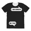 I am Hungry! - Me Too! Mom and Baby Talking All Over Women's T-shirt