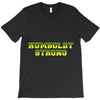 Humboldt Strong T-Shirt