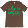go vegan T-Shirt