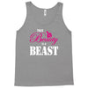 This Beauty Is A Beast Tank Top