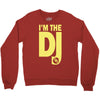 im a dj graphic tee mens Crewneck Sweatshirt