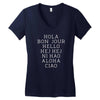 hello 7 languages hola bonjour ni hao chinese french italian Women's V-Neck T-Shirt