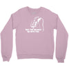 may the brakes be with you Crewneck Sweatshirt