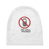 no cell phones Baby Beanies