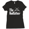 the rodfather   mens funny fishing Ladies Fitted T-Shirt
