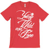 young wild and free new T-Shirt