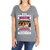 Never Underestimate A Man Who Watches Friends And Was Born in December Ladies Curvy T-Shirt