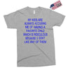 favorite child Exclusive T-shirt