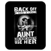 Back Of I Have A Crazy Aunt And I am not Afraid To Use Her Mousepad