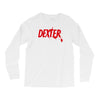 dexter serial killer tv Long Sleeve Shirts