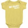obey gravity it's the law Baby Onesie