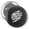 supermoto w Pin-back button