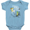 strong is the force of course Baby Bodysuit