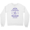 I am a Hodgkins Cancer Survivor - What's Your Superpower? Crewneck Sweatshirt