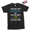 you can't buy happiness, but you can adopt a cat and that's pretty muc Exclusive T-shirt