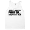 worlds greatest farter, i mean father Tank Top