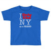 i only like ny as a friend Toddler T-shirt