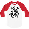kill the beat 3/4 Sleeve Shirt