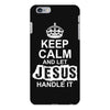 Keep Calm And Let Jesus Handle It iPhone 6/6s Plus Case