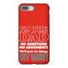i'm the dad iPhone 8 Plus